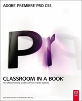 Adobe Premiere Pro CS5 Classroom in a Book (Classroom in a Book (Adobe)) 0321704517 Book Cover