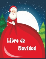 Libro de Navidad: Libro de colorear de Navidad para niños |50 divertidas imágenes para colorear divertidas B08HJ5DBK5 Book Cover