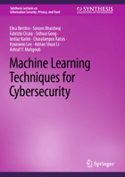 Machine Learning Techniques for Cybersecurity 3031282582 Book Cover