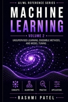 Machine Learning Vol 2 (AI and ML Reference handbooks) B0HBKDV4Q7 Book Cover