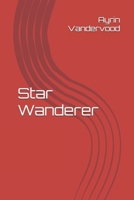 Star Wanderer B0GHNQFPF5 Book Cover
