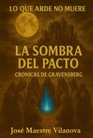 La Sombra del Pacto B0FWSLX177 Book Cover