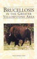 Brucellosis in the Greater Yellowstone Area 0309059895 Book Cover