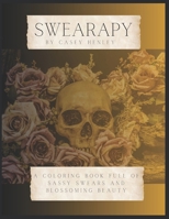 Swearapy: Unleash Your Motivation Through Colorful Cursing B0CNLZ9DTT Book Cover