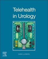 Telehealth in Urology 0323874800 Book Cover