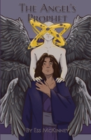 The Angel's Prophet (Love Is Sacred Series) B0FCDQF4LG Book Cover