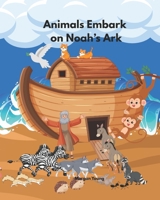 Animals Embark on Noah's Ark B0FW4YVDSQ Book Cover