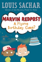 Flying Birthday Cake? (Marvin Redpost 6, paper) 0439106311 Book Cover