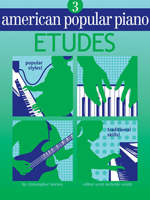 American Popular Piano: Etudes, Level Three 1897379145 Book Cover