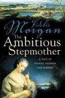 The Ambitious Stepmother 0007134274 Book Cover