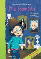 Ella Spionella: Ein Hamster in den Haaren (German Edition) 3384227662 Book Cover