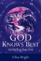 God Knows Best 1597813079 Book Cover