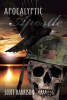 Apocalyptic Apostle 1681970813 Book Cover