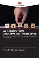 La Résolution Créative de Problèmes 6207377702 Book Cover