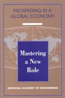 Mastering a New Role: Shaping Technology Policy for National Economic Performance 0309046467 Book Cover