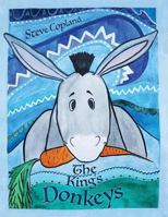 The King's Donkeys 1546472053 Book Cover