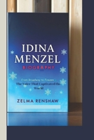IDINA MENZEL BIOGRAPHY: From Broadway to Frozen – The Voice That Captivated the World B0DV5KPLCC Book Cover