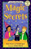 Magic Secrets (I Can Read Book 3) 0590015605 Book Cover