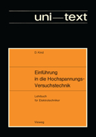 Einfuhrung in Die Hochspannungs-Versuchstechnik: Lehrbuch Fur Elektrotechniker 3528038055 Book Cover