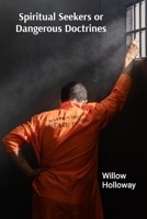 Spiritual Seekers or Dangerous Doctrines: Unmasking the Complexities of Modern Sects B0DVS3JP3D Book Cover