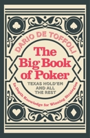 The Big Book of Poker: In-Depth Knowledge for Winning Strategies 1848992513 Book Cover