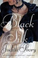 Black Silk 0061782122 Book Cover