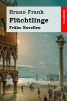 Flüchtlinge: Frühe Novellen 3743720140 Book Cover