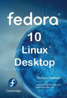 Fedora 10 Linux Desktop 0982099827 Book Cover