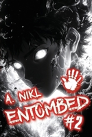 Entombed (Book #2): A Cultivation Progression Fantasy Series 8077097146 Book Cover