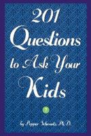 201 Questions to Ask Your Kids: 201 Questions to Ask Your Parents 0380805251 Book Cover