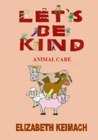 Lets be Kind, 1716872251 Book Cover