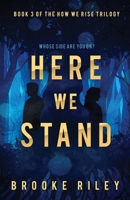 Here We Stand 1734832940 Book Cover
