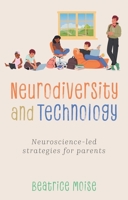 Neurodiversity and Technology 1805012258 Book Cover