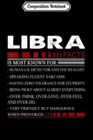Composition Notebook: Libra Facts Birthday Gifts Astrology Zodiac Signs Journal/Notebook Blank Lined Ruled 6x9 100 Pages 1673678602 Book Cover
