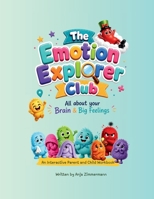 The Emotion Explorer Club 064590077X Book Cover