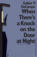 When There's a Knock on the Door at Night (Small Stations Fiction) 9543840873 Book Cover