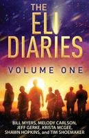 The Eli Diaries: Volume One 198567128X Book Cover