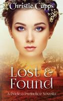 Lost & Found: A Pride & Prejudice Novella 1718856830 Book Cover
