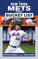 The New York Mets Fans' Bucket List 1629374091 Book Cover