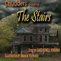 Shudders: The Stairs 1507841582 Book Cover