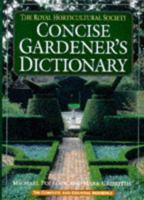 The Royal Horticultural Society Shorter Dictionary of Gardening : A Comprehensive and Essential Reference 0333654404 Book Cover