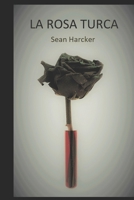 La Rosa Turca 1089486987 Book Cover