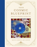 Your Cosmic Blueprint: Master the Art of Reading an Astrology Chart B0FCDBGLRN Book Cover