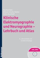 Klinische Elektromyographie Und Neurographie - Lehrbuch Und Atlas 317021473X Book Cover
