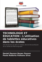 Technologie Et Éducation: L'utilisation de tablettes éducatives dans les écoles (French Edition) 6208169178 Book Cover