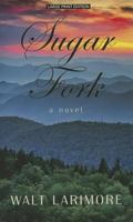Sugar Fork 1439141908 Book Cover