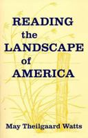 Reading the Landscape of America 0020638108 Book Cover