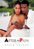 After the Pain 1426950497 Book Cover