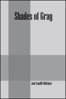 Shades of Gray 1432772406 Book Cover