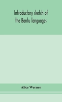 Introductory Sketch of the Bantu Languages 9354154409 Book Cover